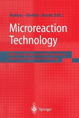 Microreaction Technology: IMRET 5: Proceedings of the Fifth International Conference on Microreaction Technology - cover