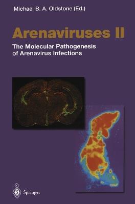 Arenaviruses II: The Molecular Pathogenesis of Arenavirus Infections - cover