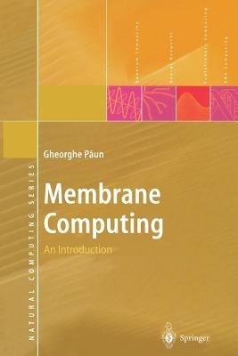 Membrane Computing: An Introduction - Gheorghe Paun - cover