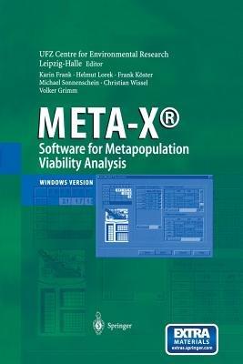 META-X®-Software for Metapopulation Viability Analysis - Karin Frank,Helmut Lorek,Frank Köster - cover