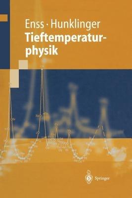 Tieftemperaturphysik - Christian Enss,Siegfried Hunklinger - cover