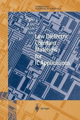 Low Dielectric Constant Materials for IC Applications - cover