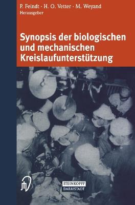 Synopsis der biologischen und mechanischen Kreislaufunterstützung - cover