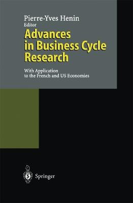 Advances in Business Cycle Research: With Application to the French and US Economies - cover