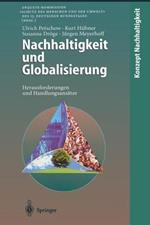 Nachhaltigkeit und Globalisierung: Herausforderungen und Handlungsansätze