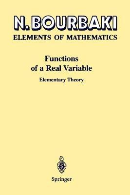 Functions of a Real Variable: Elementary Theory - N. Bourbaki - cover