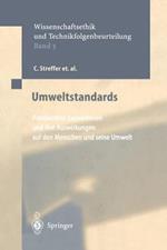 Umweltstandards: Kombinierte Expositionen und ihre Auswirkungen auf den Menschen und seine Umwelt