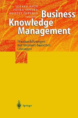 Business Knowledge Management: Praxiserfahrungen mit Intranetbasierten Lösungen - cover