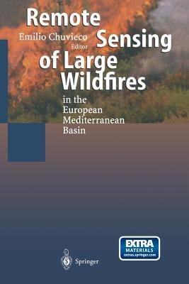 Remote Sensing of Large Wildfires: in the European Mediterranean Basin - cover