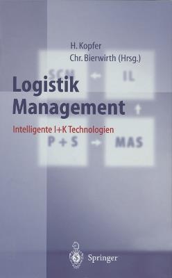 Logistik Management: Intelligente I + K Technologien - cover