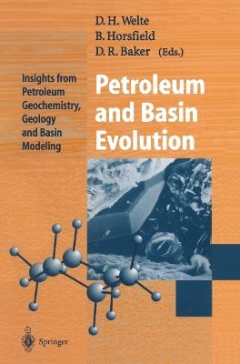 Petroleum and Basin Evolution: Insights from Petroleum Geochemistry, Geology and Basin Modeling - cover
