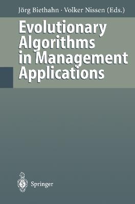 Evolutionary Algorithms in Management Applications - cover