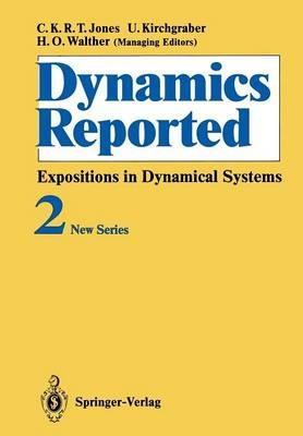 Dynamics Reported: Expositions in Dynamical Systems - cover