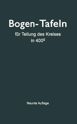 Taschenbuch zum Abstecken von Kreisbogen: mit und ohne Übergangsbogen für Teilung des Kreises in 400g - Max Höfer - cover