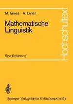 Mathematische Linguistik: Eine Einführung