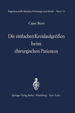 Die einfachen Kreislaufgrößen beim chirurgischen Patienten