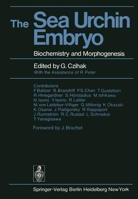 The Sea Urchin Embryo: Biochemistry and Morphogenesis - cover