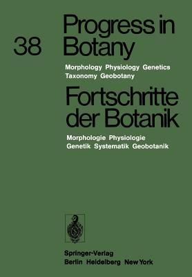 Progress in Botany / Fortschritte der Botanik: Morphology · Physiology · Genetics · Taxonomy · Geobotany / Morphologie · Physiologie · Genetik · Systematik · Geobotanik - Heinz Ellenberg,Karl Esser,Hermann Merxmüller - cover