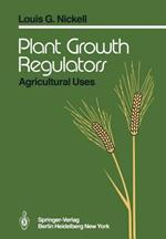 Plant Growth Regulators: Agricultural Uses