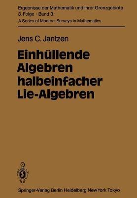 Einhüllende Algebren halbeinfacher Lie-Algebren - J. C. Jantzen - cover