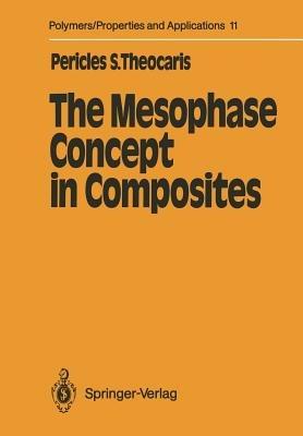 The Mesophase Concept in Composites - Pericles S. Theocaris - cover
