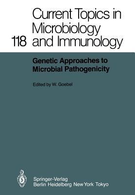Genetic Approaches to Microbial Pathogenicity - cover