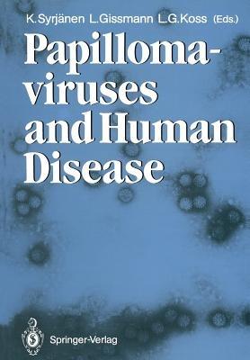 Papillomaviruses and Human Disease - cover