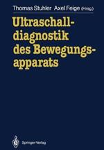 Ultraschalldiagnostik des Bewegungsapparats