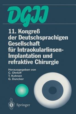 11. Kongreß der Deutschsprachigen Gesellschaft für Intraokularlinsen-Implantation und refraktive Chirurgie: 13. bis 15. März 1997, Frankfurt am Main - cover