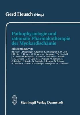 Pathophysiologie und rationale Pharmakotherapie der Myokardischämie - cover