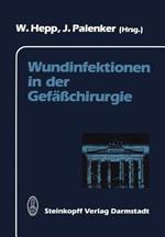 Wundinfektionen in der Gefäßchirurgie
