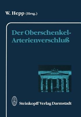 Der Oberschenkel-Arterienverschluß - cover
