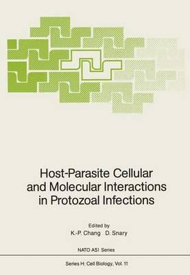Host-Parasite Cellular and Molecular Interactions in Protozoal Infections - cover