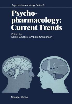 Psychopharmacology: Current Trends: Current Trends - cover