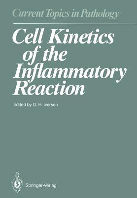 Cell Kinetics of the Inflammatory Reaction - cover