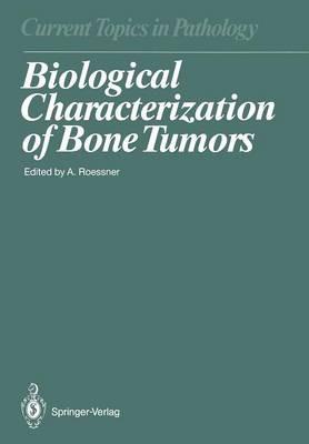 Biological Characterization of Bone Tumors - cover