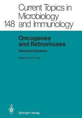 Oncogenes and Retroviruses: Selected Reviews - cover