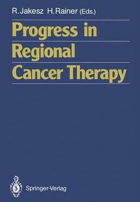 Progress in Regional Cancer Therapy - cover
