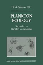 Plankton Ecology: Succession in Plankton Communities