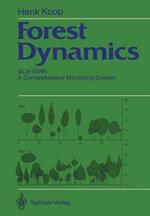 Forest Dynamics: SILVI-STAR: A Comprehensive Monitoring System