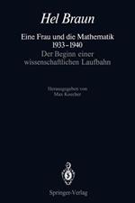 Eine Frau und die Mathematik 1933–1940: Der Beginn einer wissenschaftlichen Laufbahn