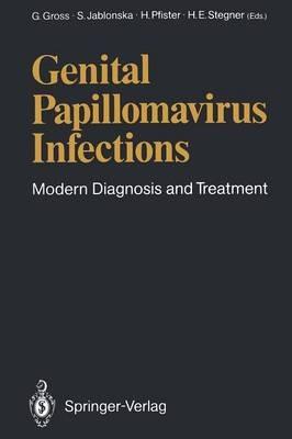 Genital Papillomavirus Infections: Modern Diagnosis and Treatment - cover