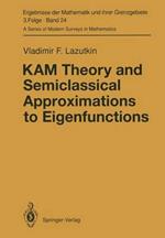 KAM Theory and Semiclassical Approximations to Eigenfunctions