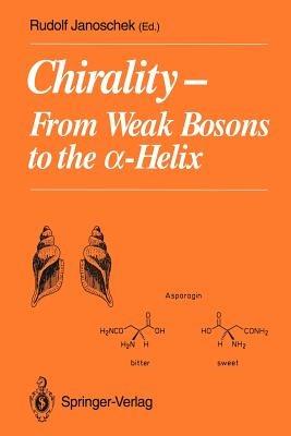 Chirality: From Weak Bosons to the ?-Helix - cover