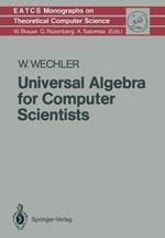Universal Algebra for Computer Scientists