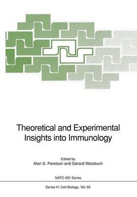 Theoretical and Experimental Insights into Immunology - cover