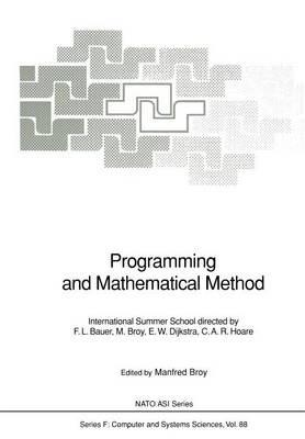 Programming and Mathematical Method: International Summer School - cover