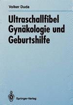 Ultraschallfibel Gynäkologie und Geburtshilfe