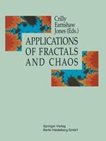Applications of Fractals and Chaos: The Shape of Things