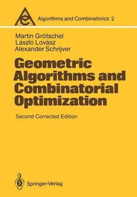 Geometric Algorithms and Combinatorial Optimization - Martin Grötschel,Laszlo Lovasz,Alexander Schrijver - cover
